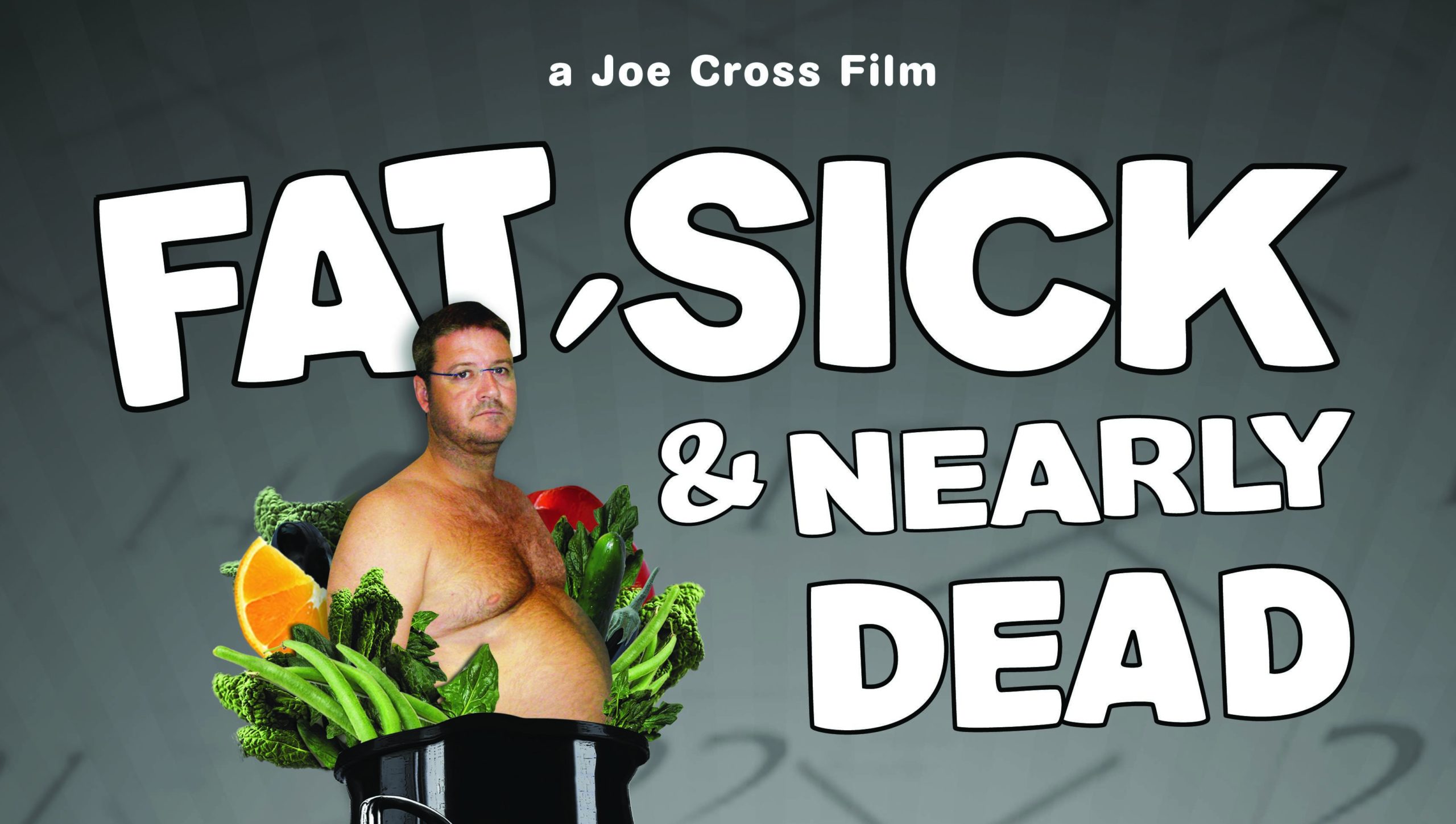 The movie poster for the vegan documentary fat sick and nearly dead showing a fat man inside a vegetable juicer