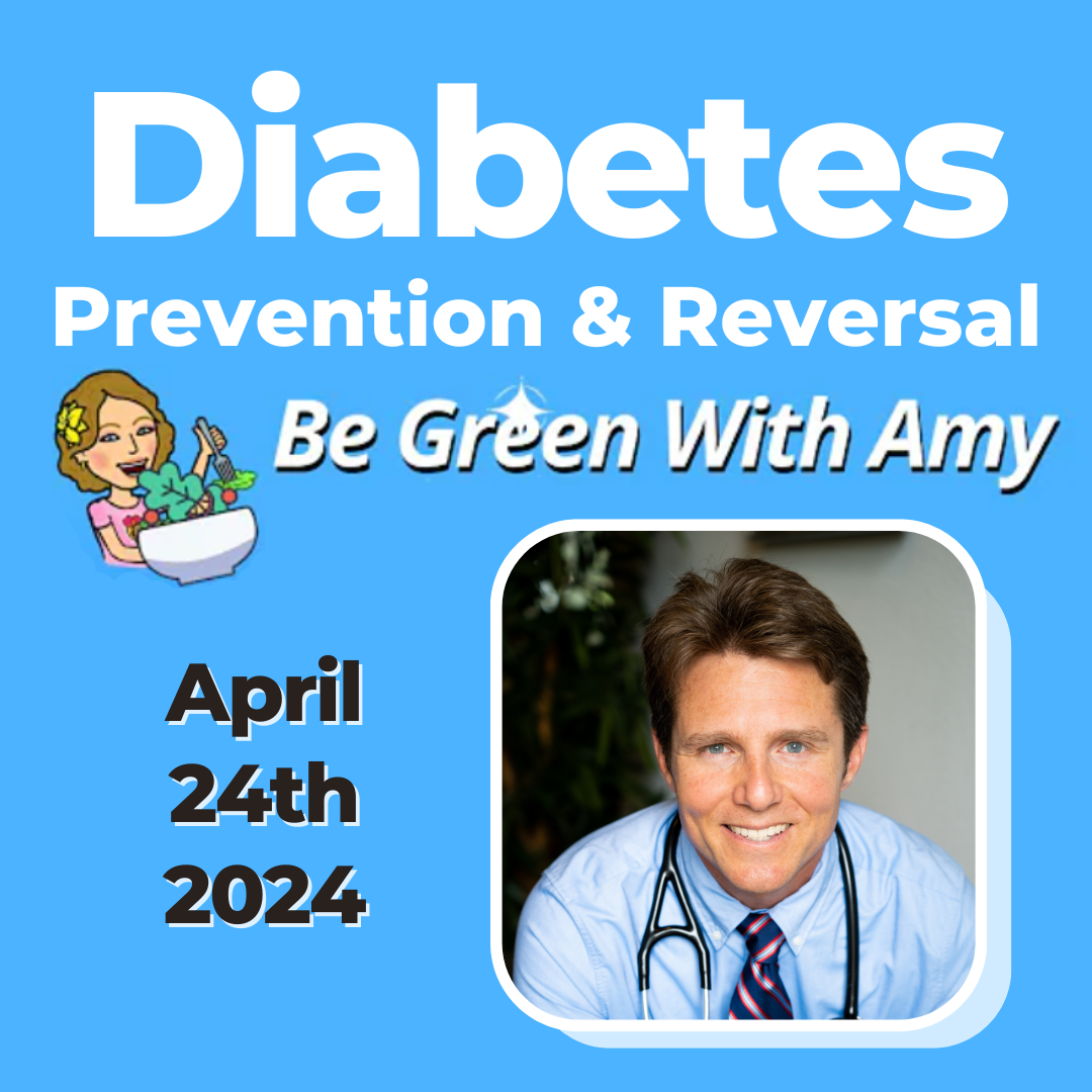 Dr Harrington interviewed by Be Green With Amy About Diabetes